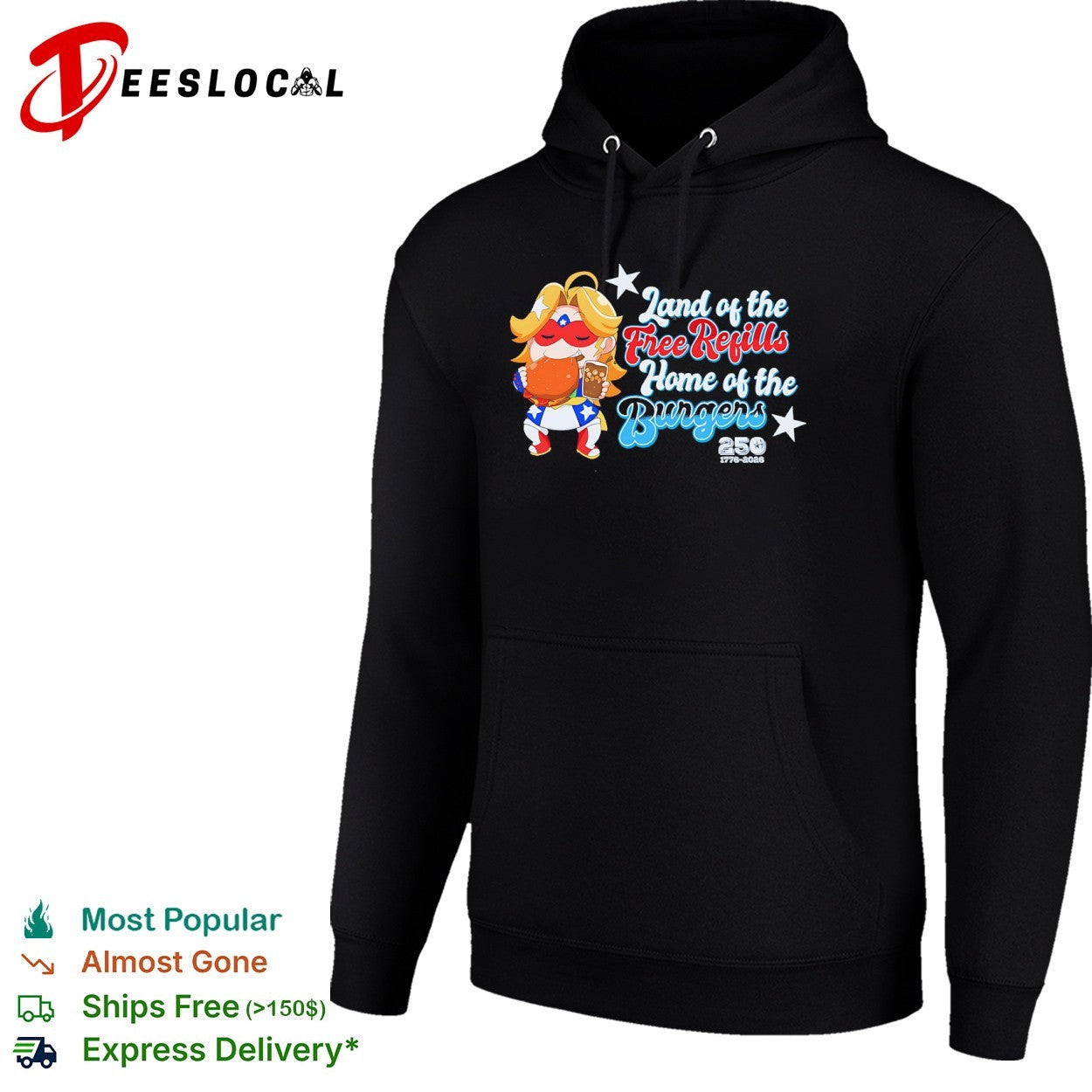 Land of the free refills home of the burgers 1776 2026 shirt