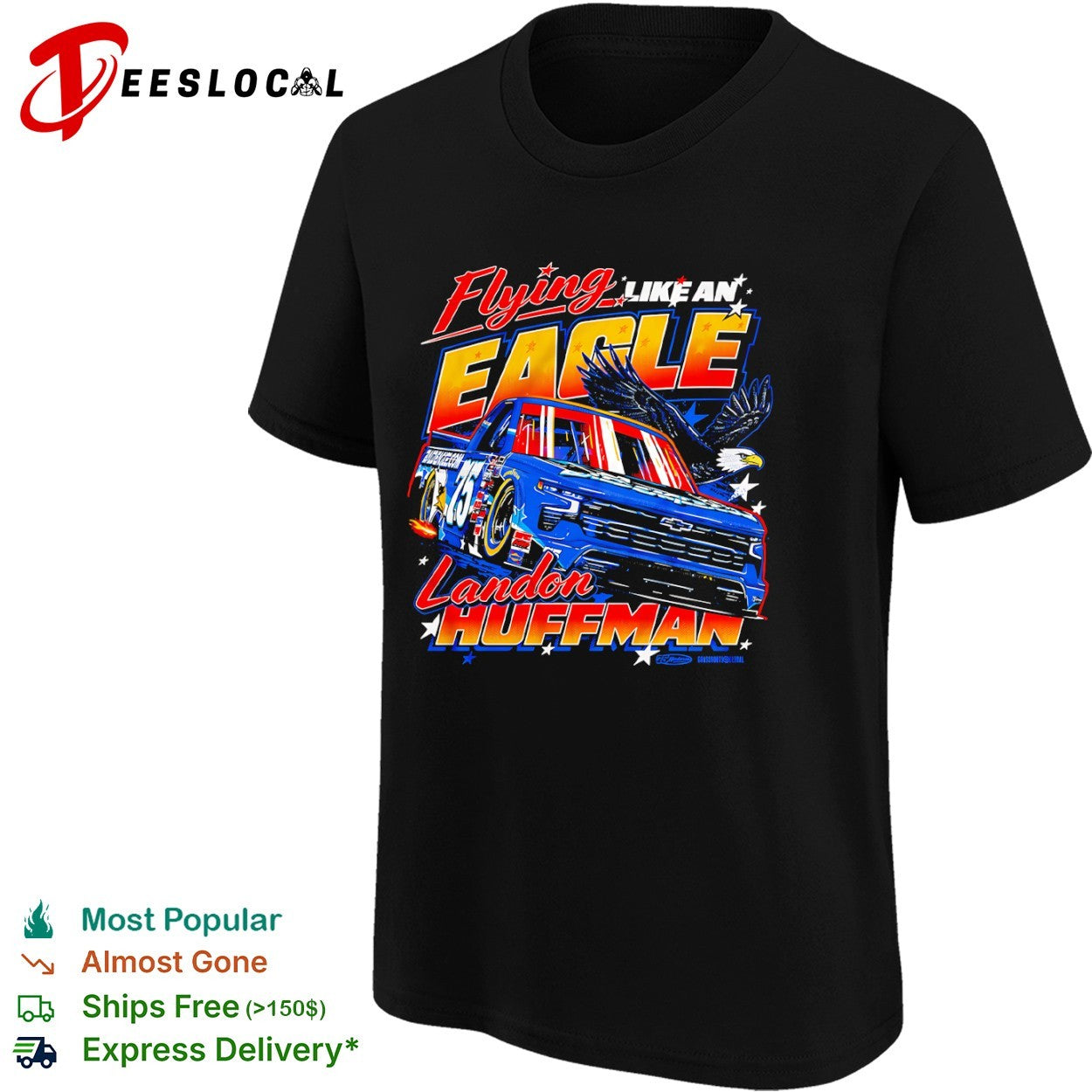 Landon Huffman Flying Like an Eagle Chevrolet Silverado NASCAR Truck Series shirt