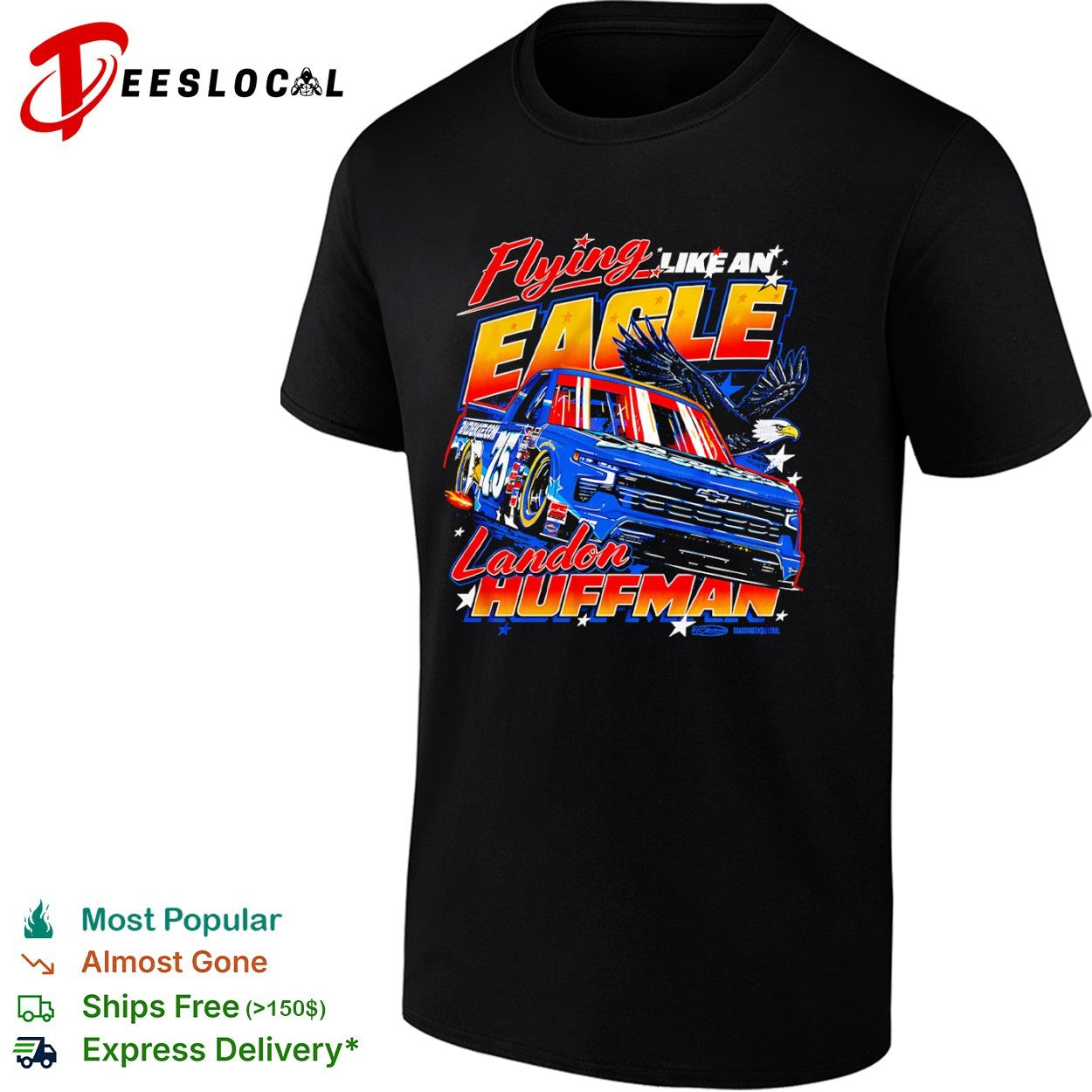 Landon Huffman Flying Like an Eagle Chevrolet Silverado NASCAR Truck Series shirt