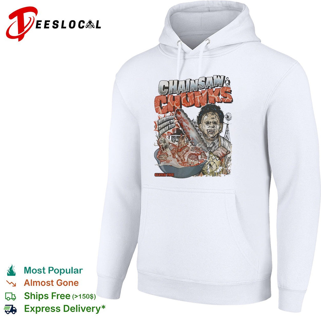 Leatherface The Texas Chainsaw Massacre Chainsaw Chunks Nutritious Chunks of Flesh shirt