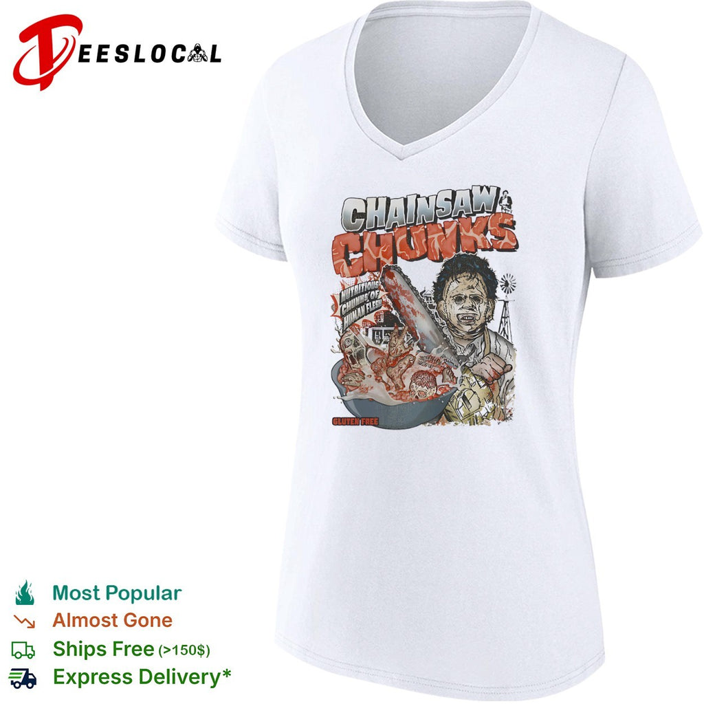 Leatherface The Texas Chainsaw Massacre Chainsaw Chunks Nutritious Chunks of Flesh shirt
