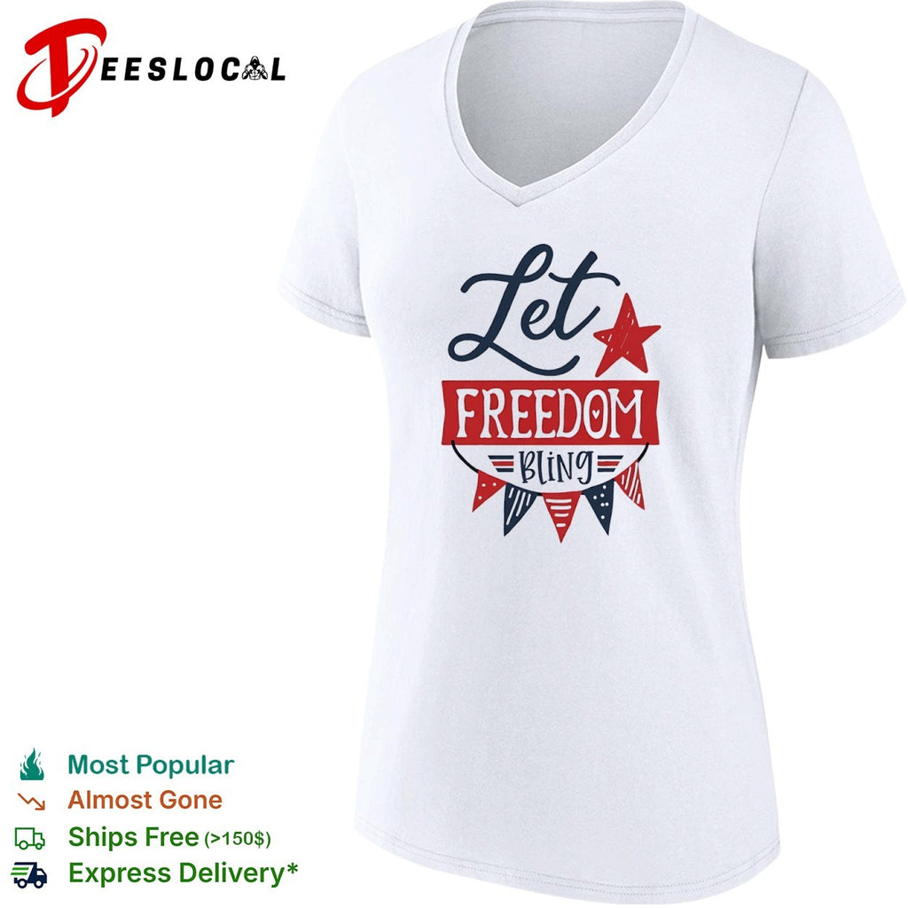 Let Freedom Bling Fourth of July Patriotic Americana Independence Day shirt