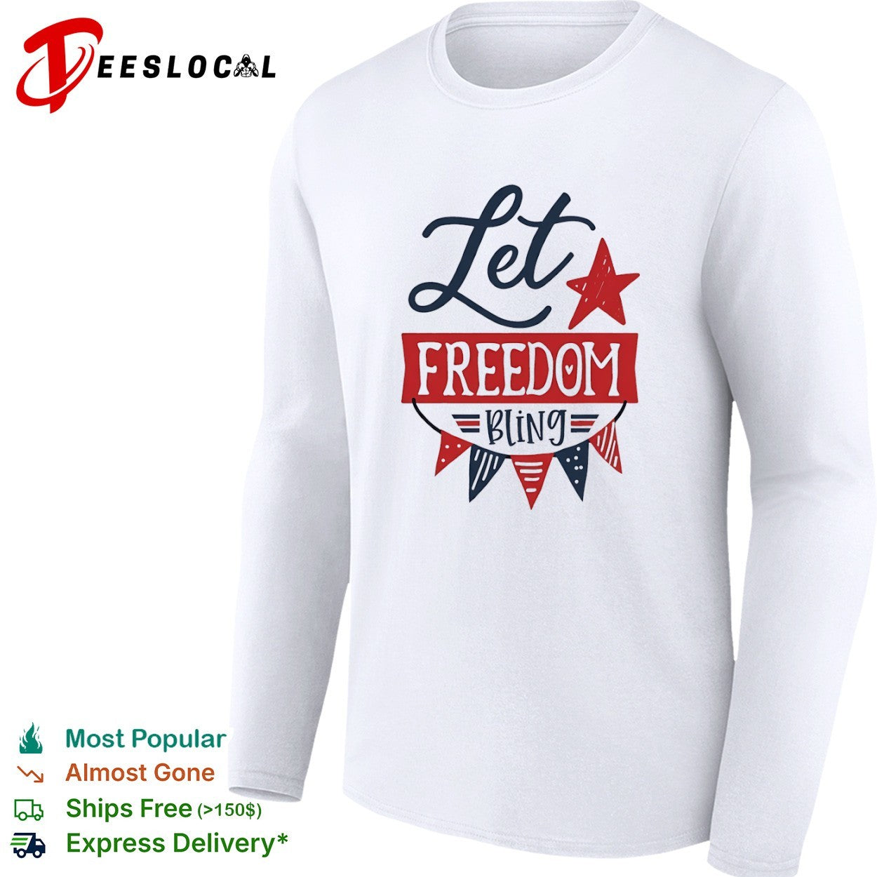 Let Freedom Bling Fourth of July Patriotic Americana Independence Day shirt