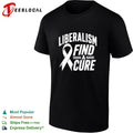 Liberalism find a cure political satire white ribbon shirt