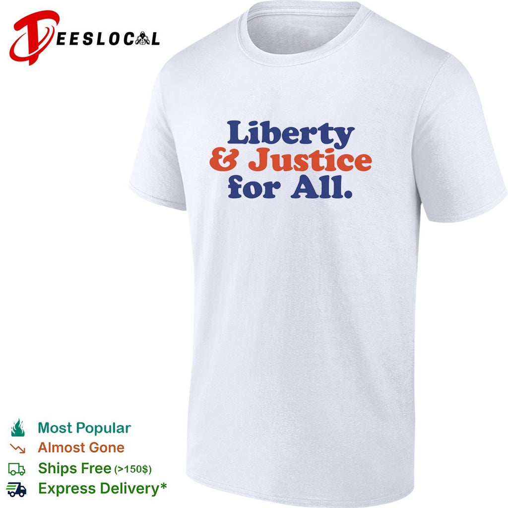 Liberty and Justice for All retro typography shirt
