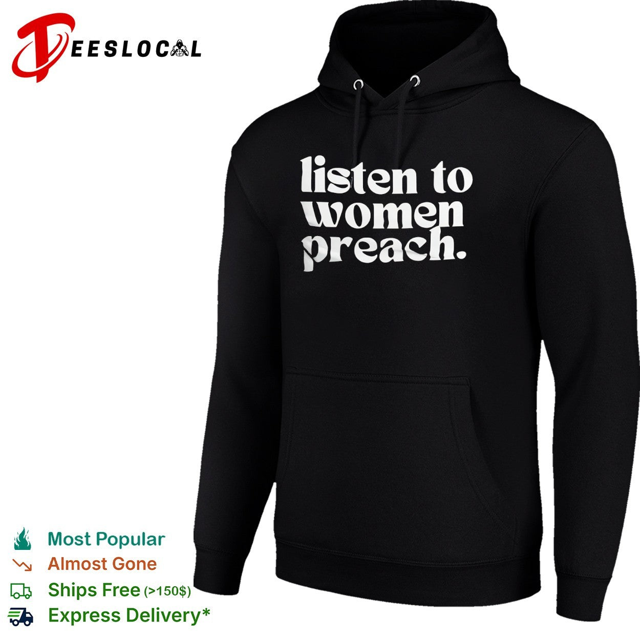 Listen to women preach shirt