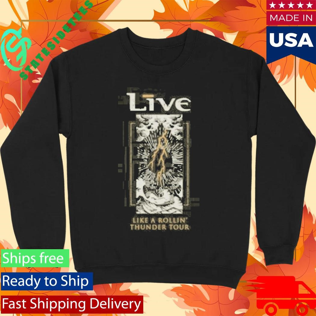 Live Rollin Thunder Shirt