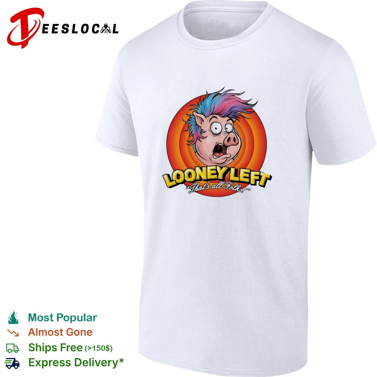 Looney Left that’s all folks shocked pig cartoon shirt