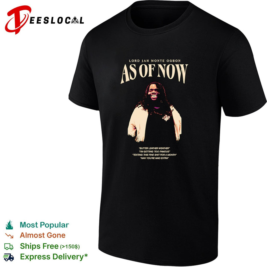 Lord Jah Monte Ogbon portrait as of now shirt