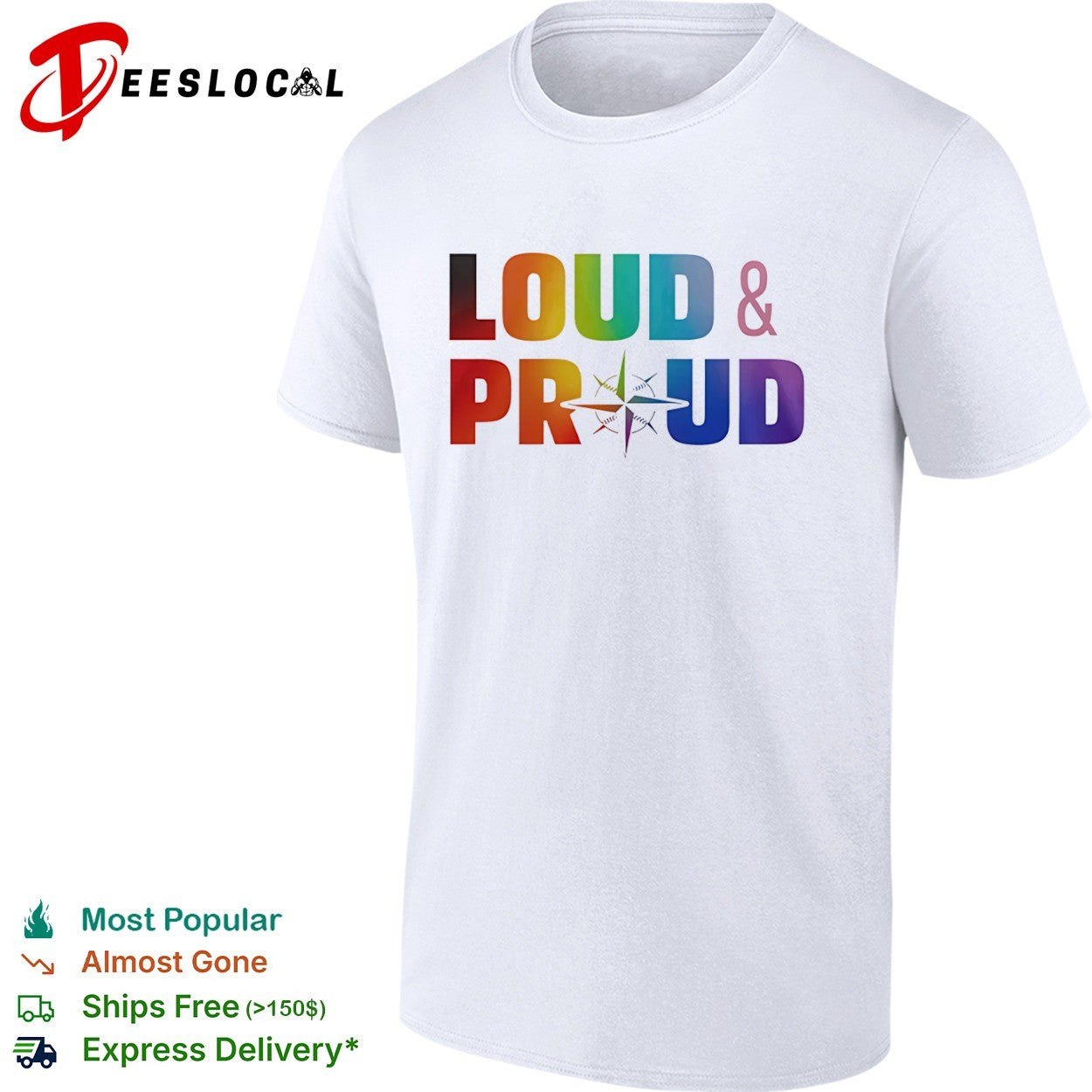 Loud and Proud Pride shirt