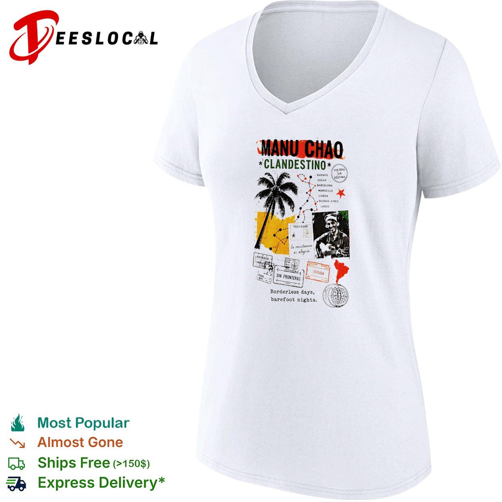 Manu Chao Clandestino viajero sin destino sin fronteras borderless days barefoot nights shirt