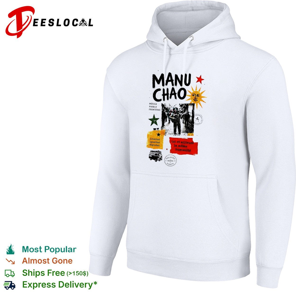 Manu Chao musica pueblo fronteras libertad igualdad dignidad Malavida Buena Suerte shirt