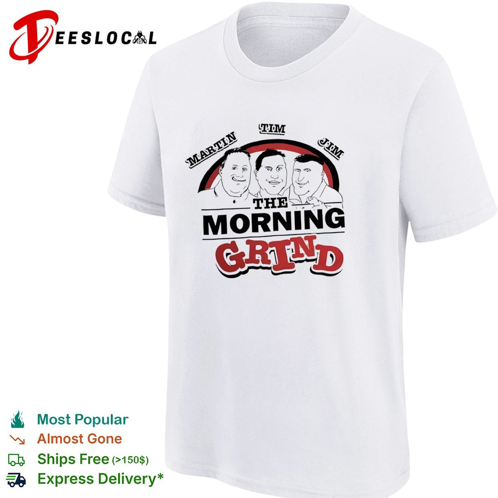 Martin Tim Jim the morning grind three men shirt
