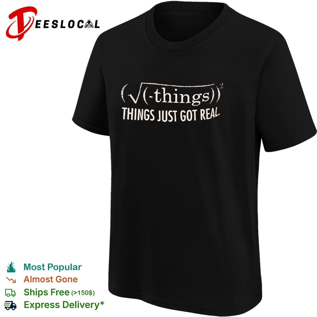 Math formula things just got real shirt