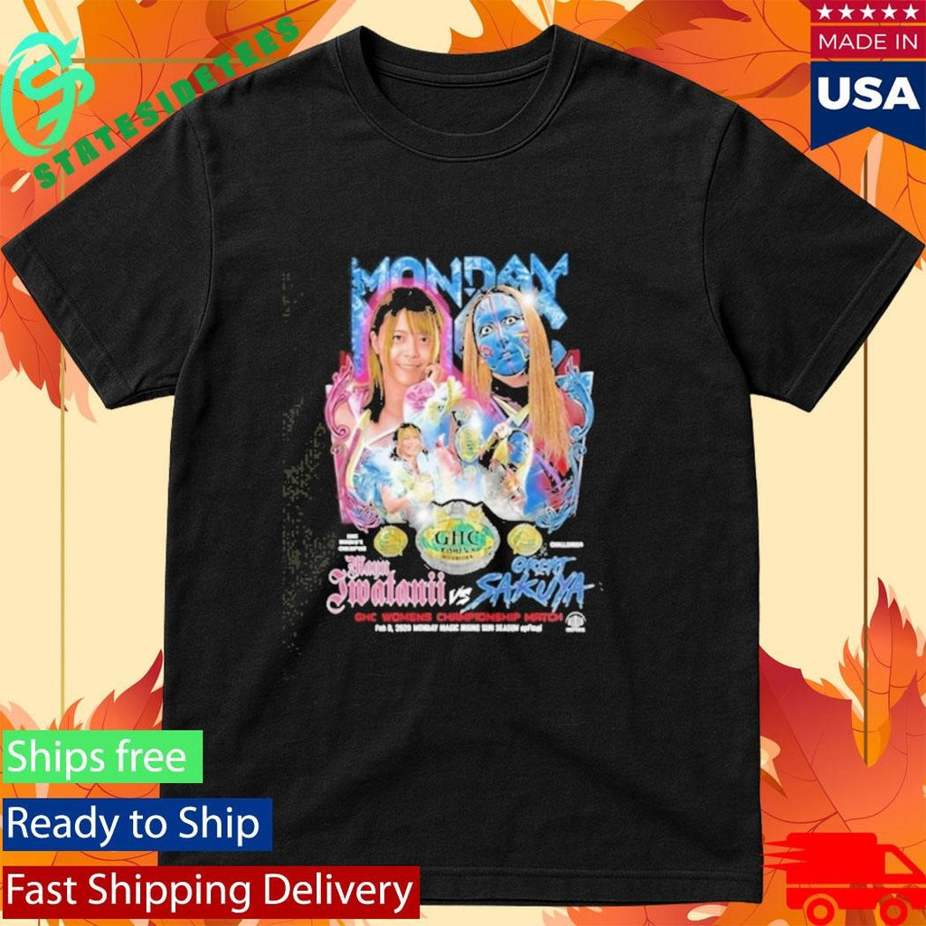 Mayu Iwatani Vs Great Sakuya Championship Shirt