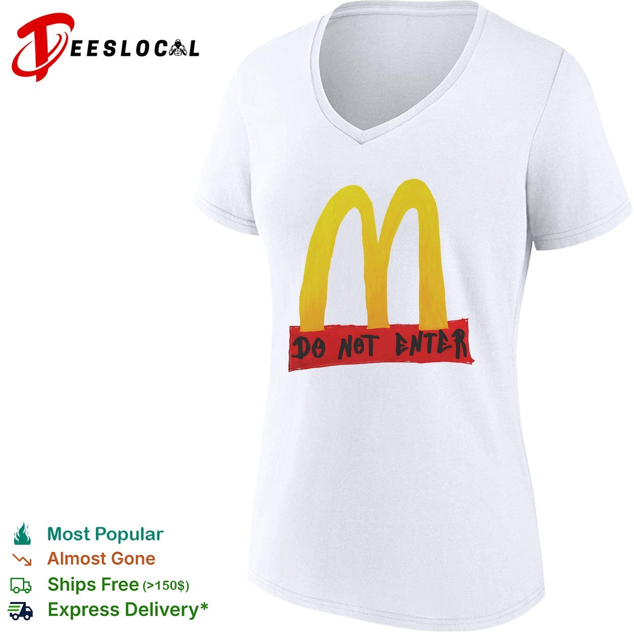 McDonald’s golden arches parody do not enter shirt