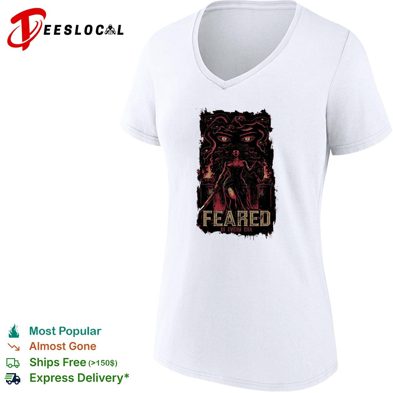 Medusa feared in every era shirt