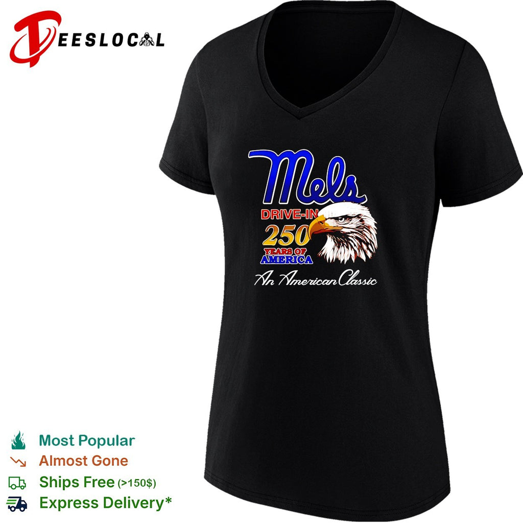 Mel’s Drive In 250 years of America bald eagle American Classic shirt