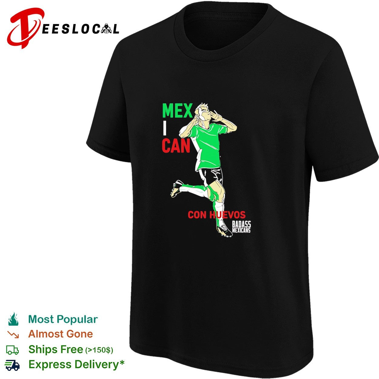 Mexican Con Huevos Badass Mexicans Mexico Soccer shirt