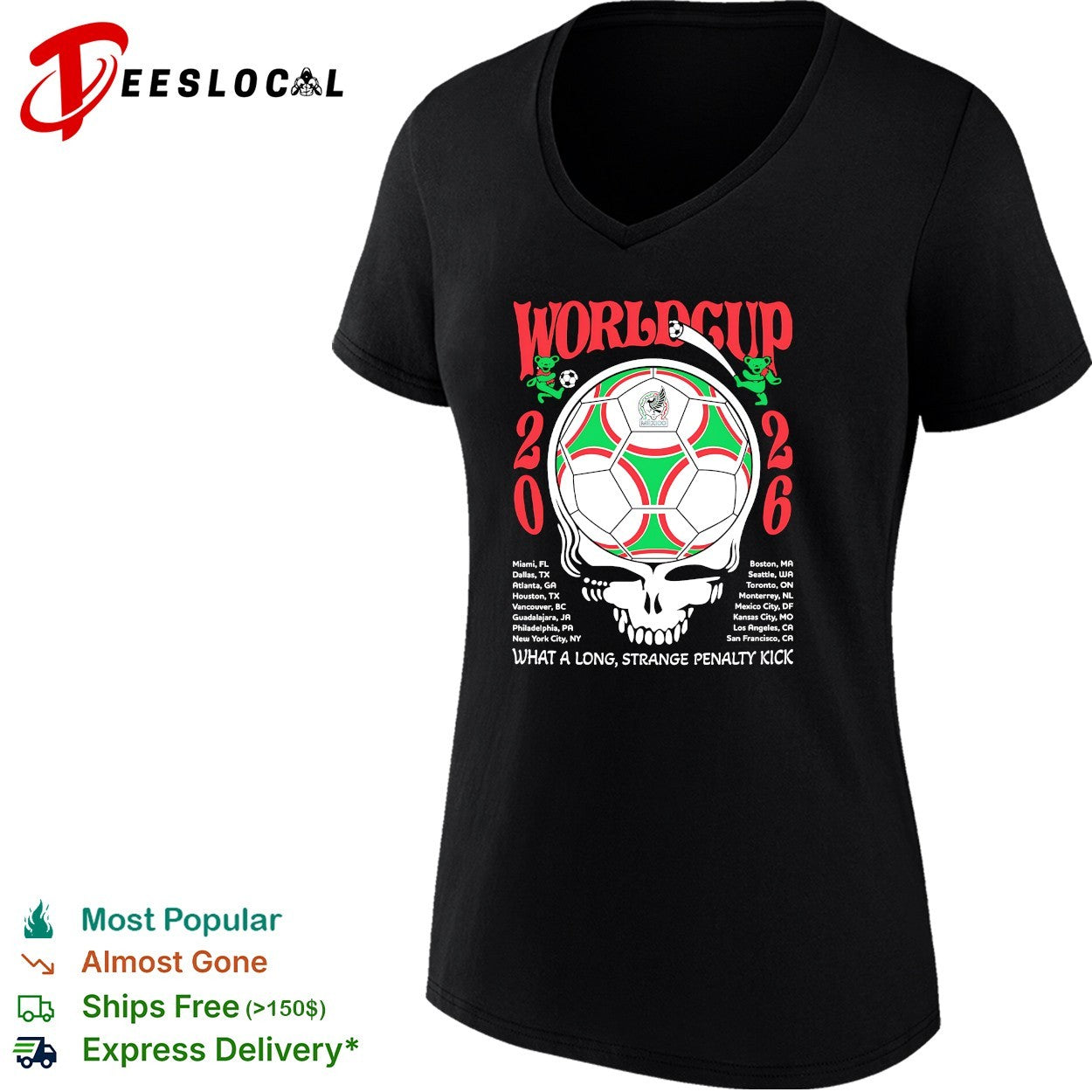 Mexico World Cup 2026 Grateful Dead steal your face what a long strange penalty kick shirt