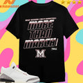 Miami RedHawks Ohio 2026 Ncaa Division I Men’s Basketball More Than March Shirts