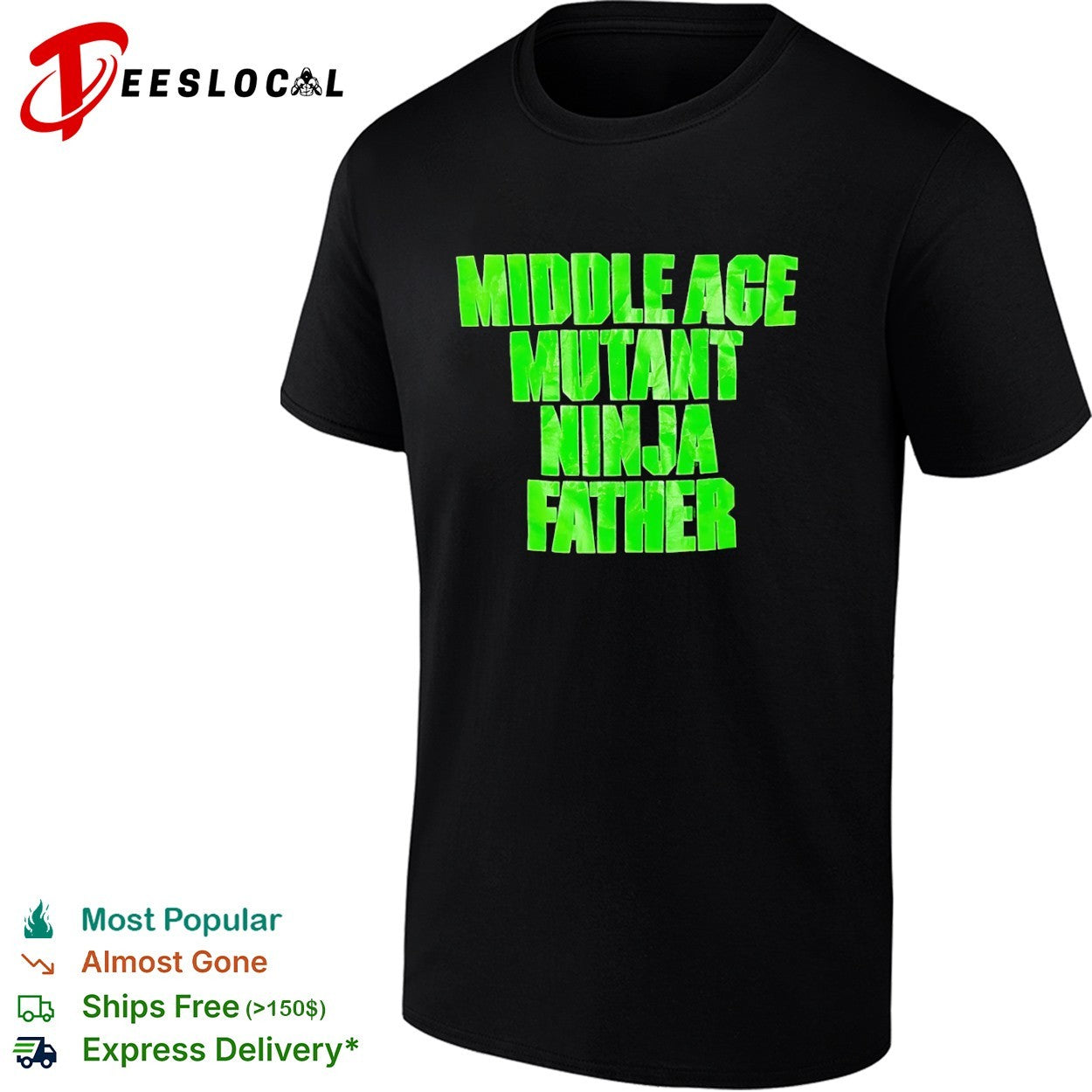 Middle Age Mutant Ninja Father shirt
