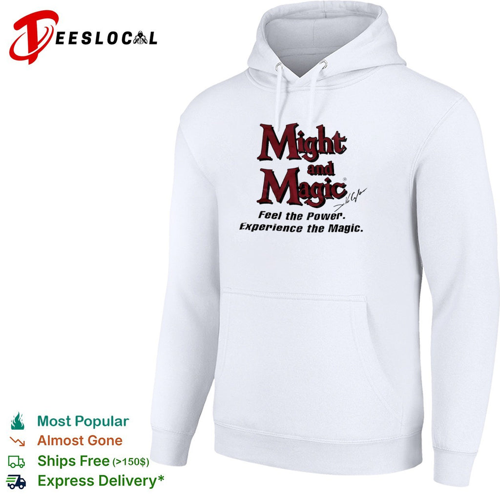 Might and Magic Feel the Power Experience the Magic Jon Van Caneghem gaming shirt