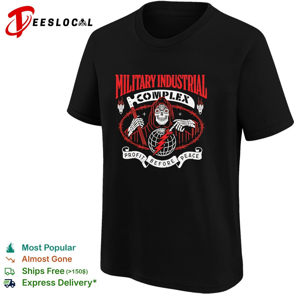 Military Industrial Complex profit before peace grim reaper globe barbed wire shirt