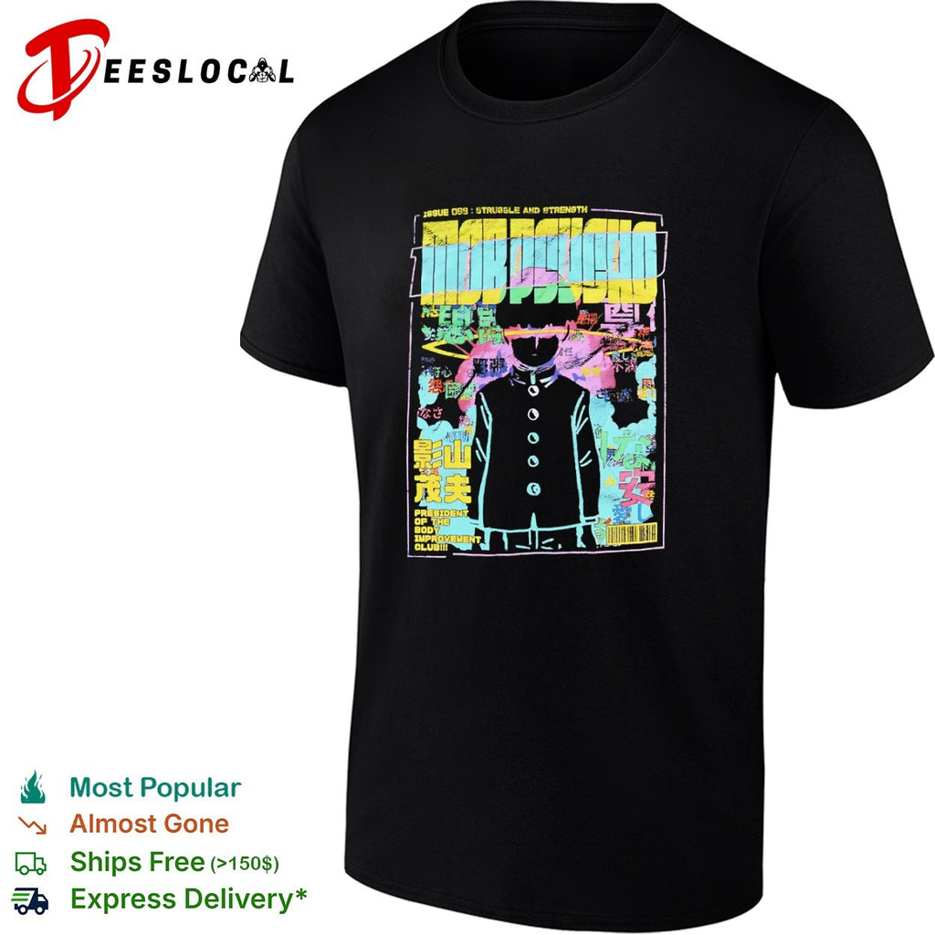 Mob Psycho 100 Shigeo Kageyama Struggle and Strength President of the Body Improvement shirt
