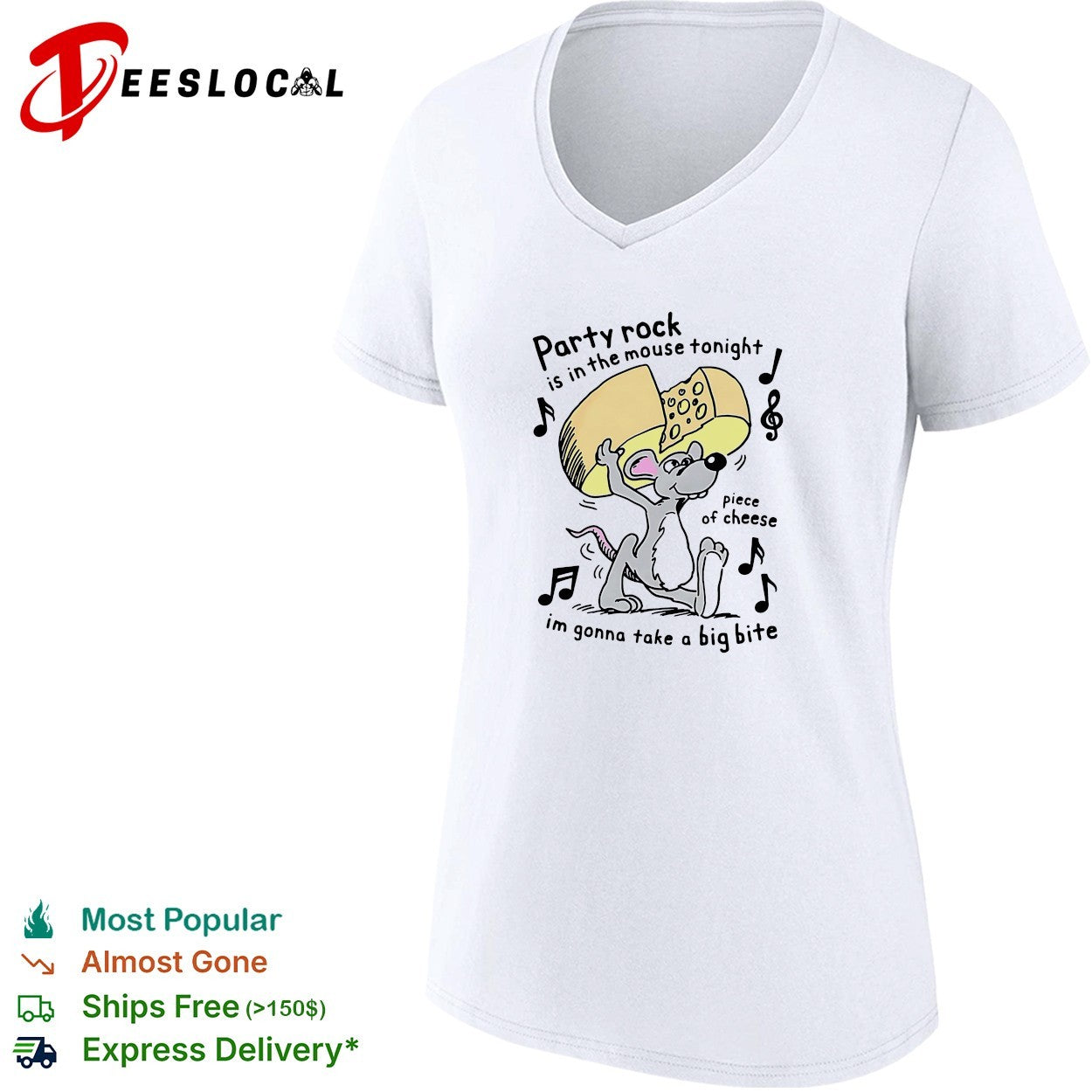 Mouse holding cheese party rock is in the mouse tonight piece of cheese I’m gonna take a big bite shirt