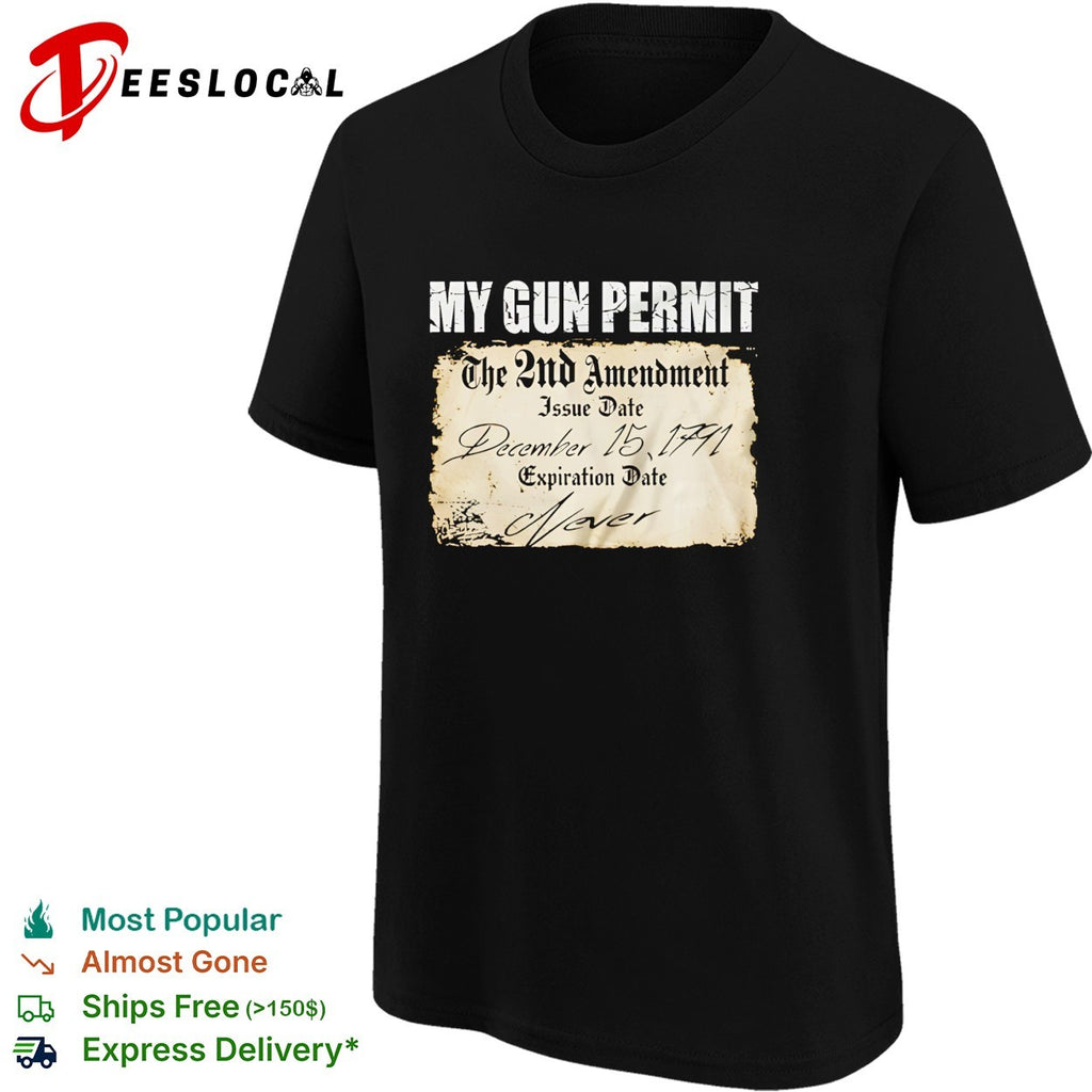 My Gun Permit The 2nd Amendment vintage shirt