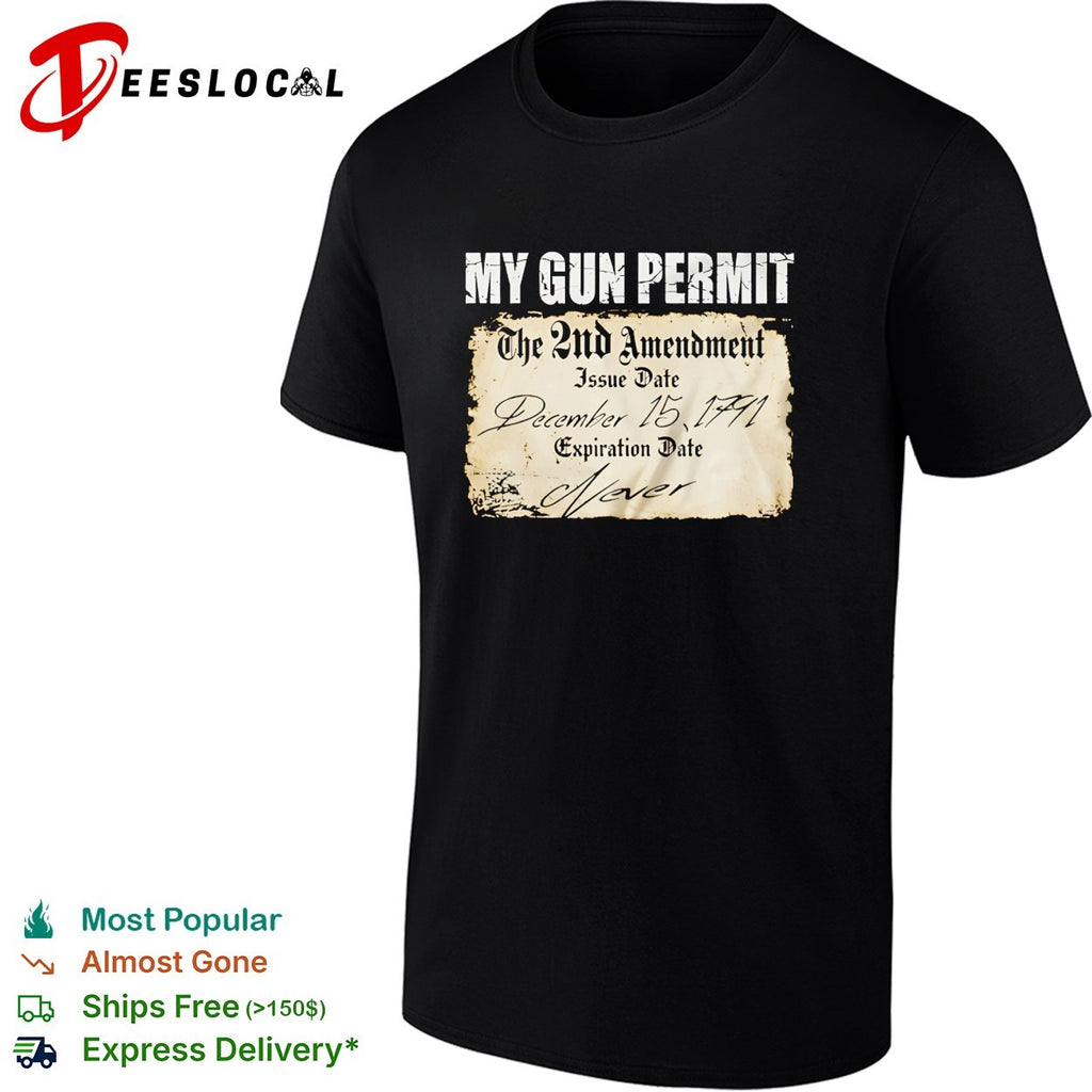 My Gun Permit The 2nd Amendment vintage shirt