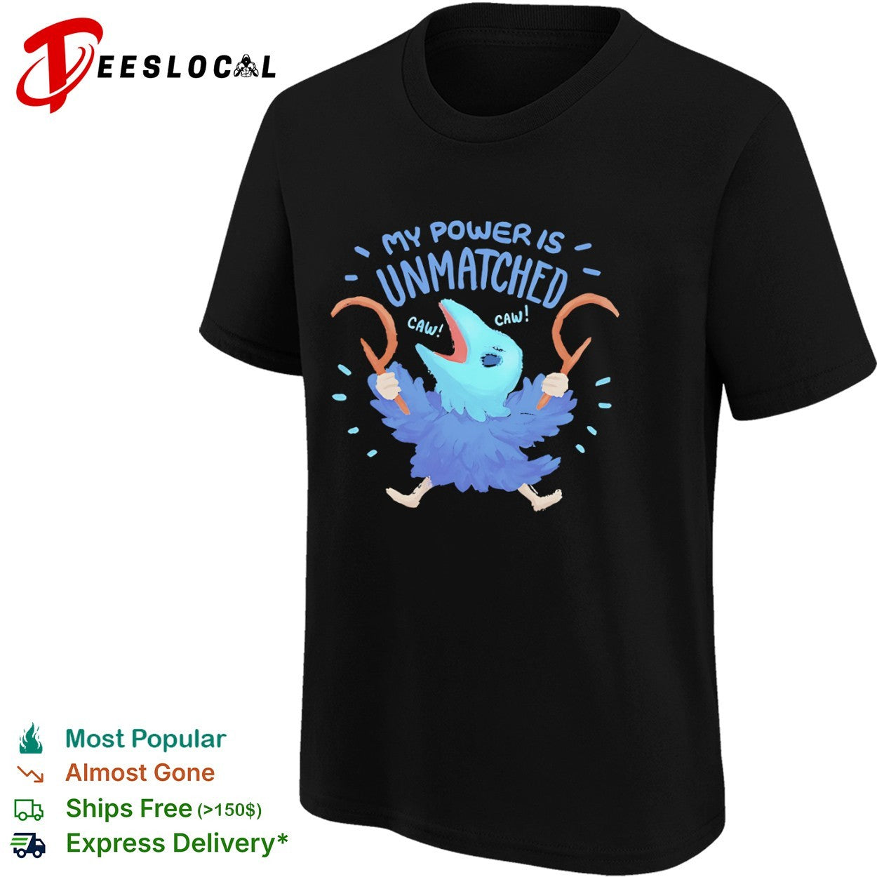 My Power Is Unmatched shirt