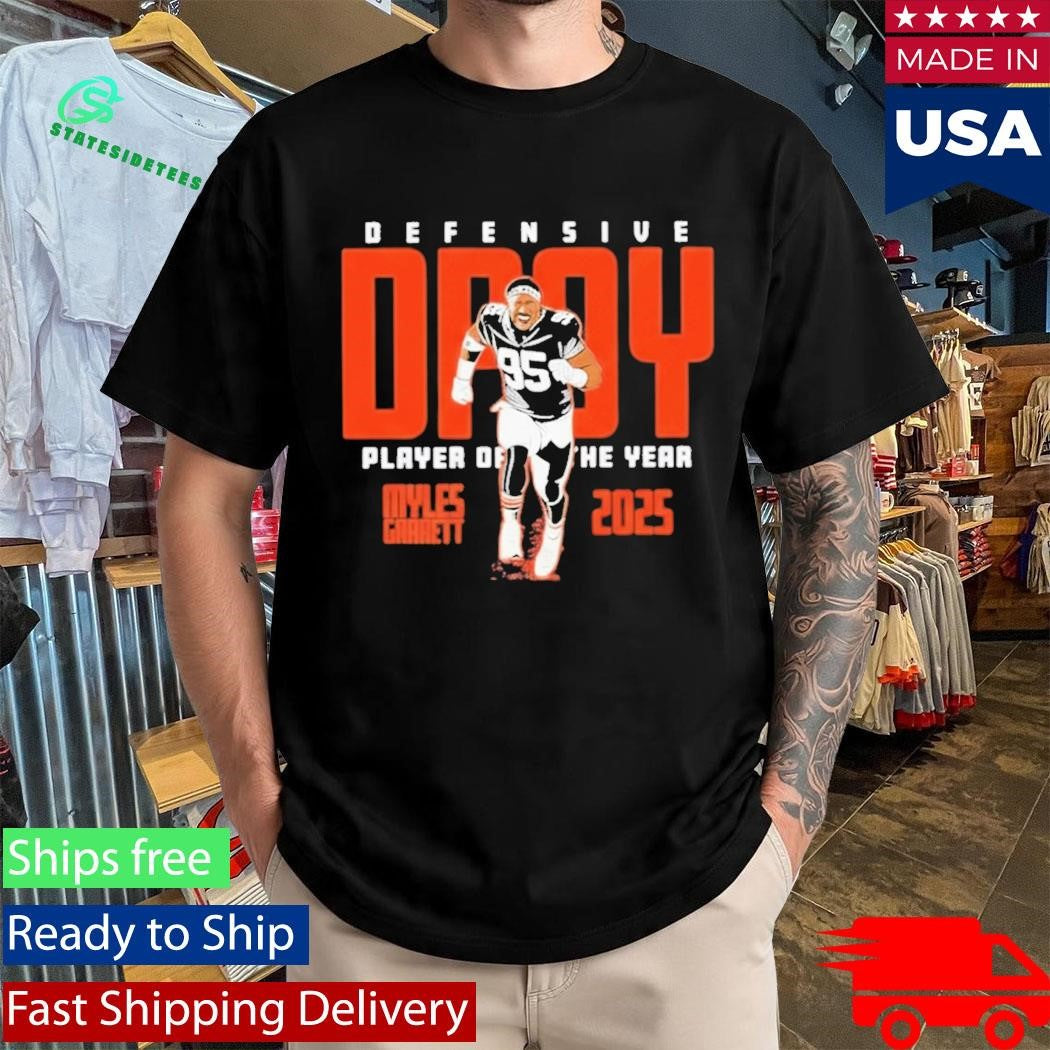 Myles Garrett Cleveland Browns 2025 Defensive Player Of The Year Shirt