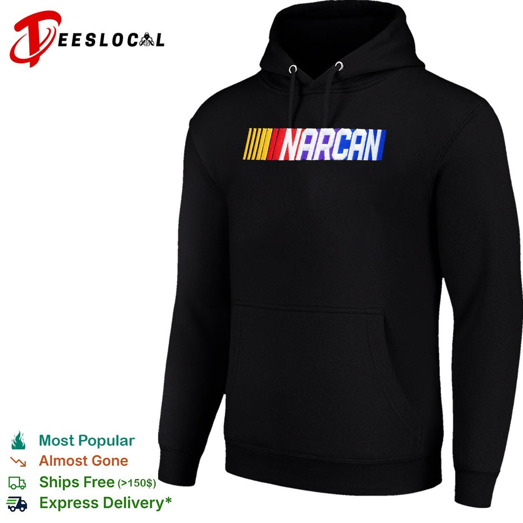NARCAN NASCAR parody shirt