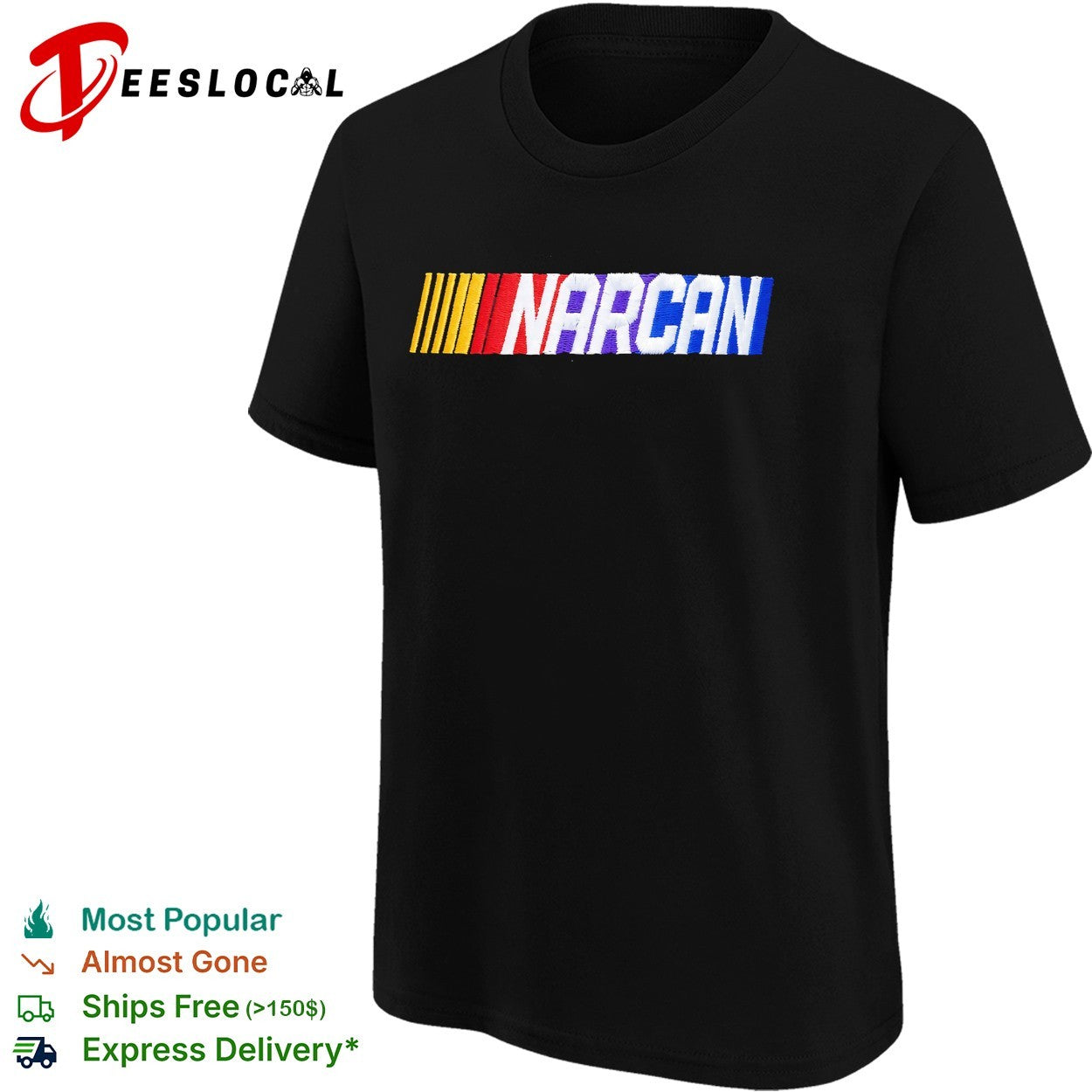 NARCAN NASCAR parody shirt