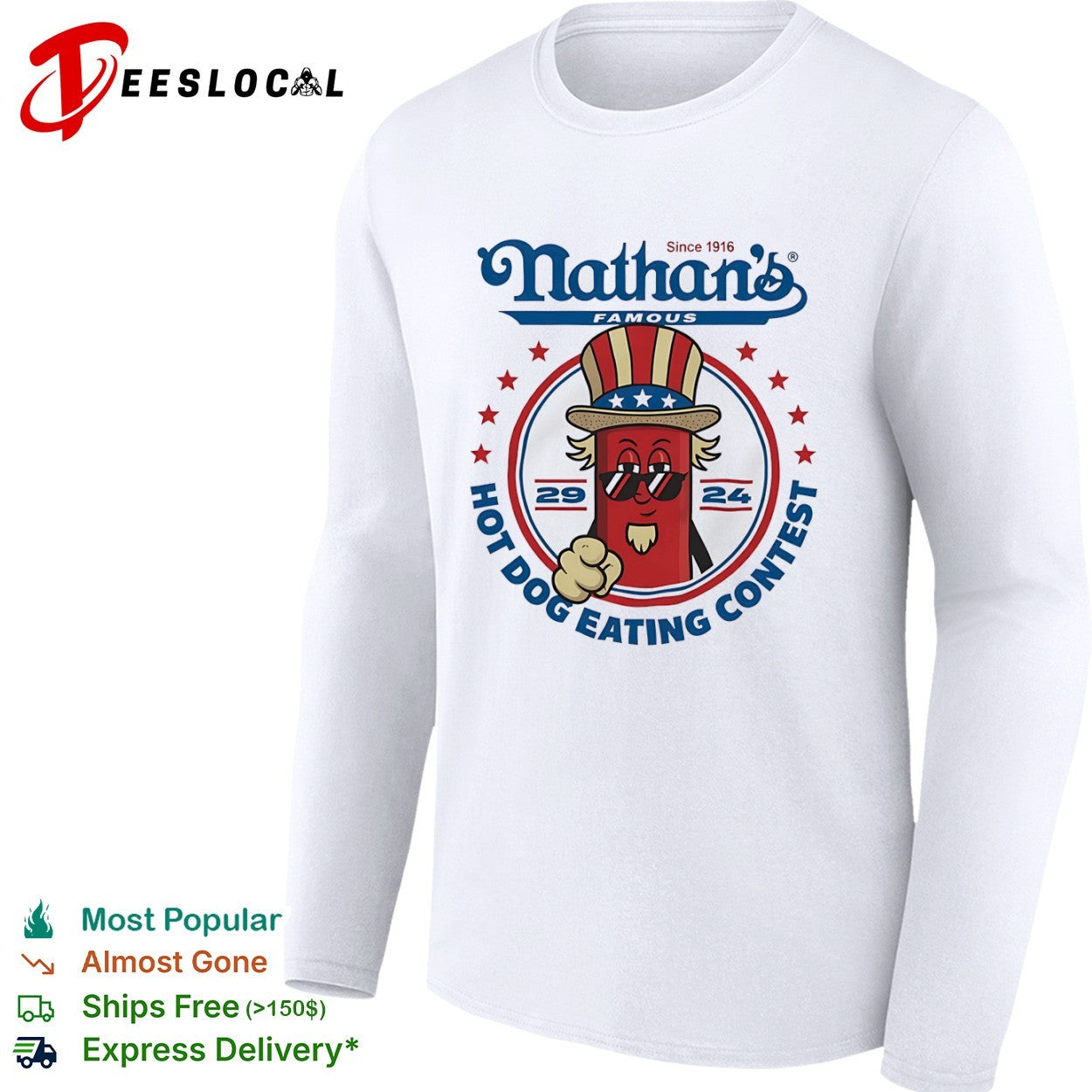 Nathan s Famous Since 1916 Hot Dog Eating Contest Uncle Sam Hot Dog shirt