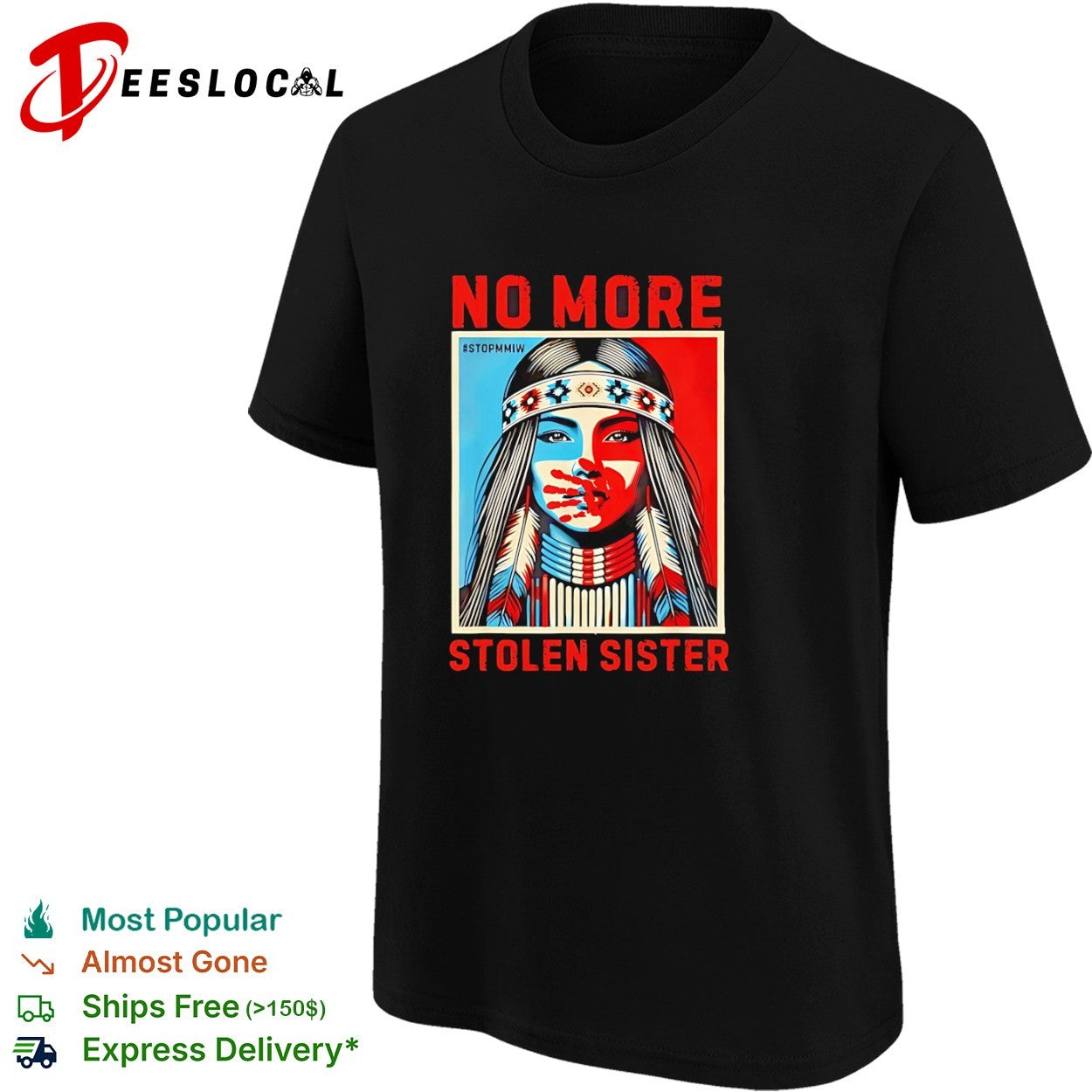 Native American red handprint no more STOPMMIW stolen sister shirt