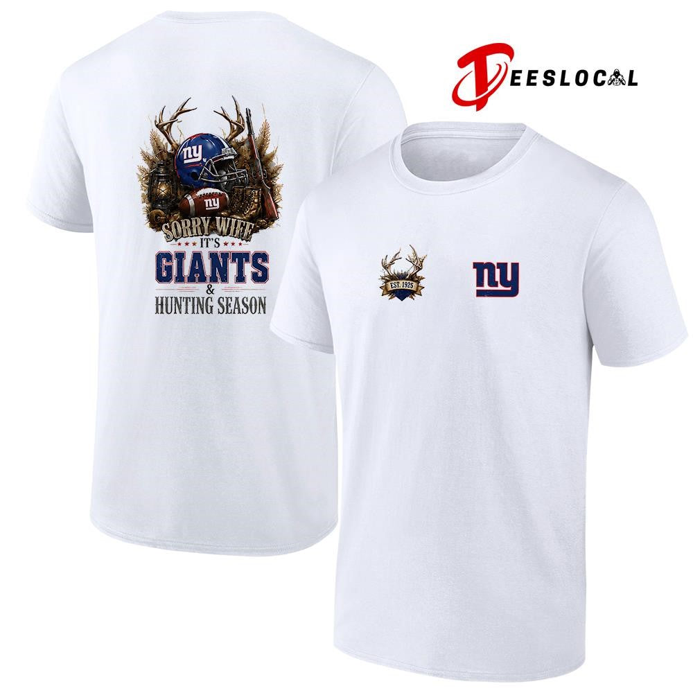 New York Giants sorry wife it’s hunting season deer shirt