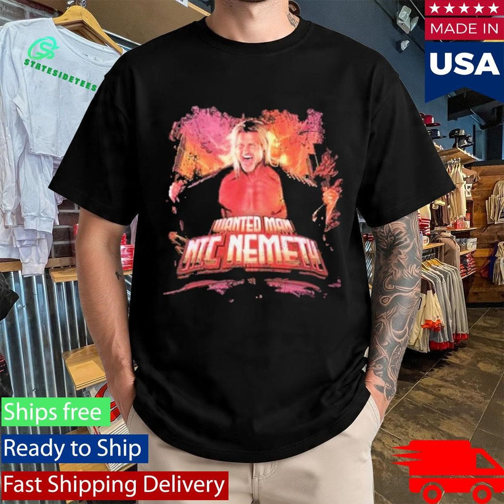 Nic Nemeth Most Wanted Shirt