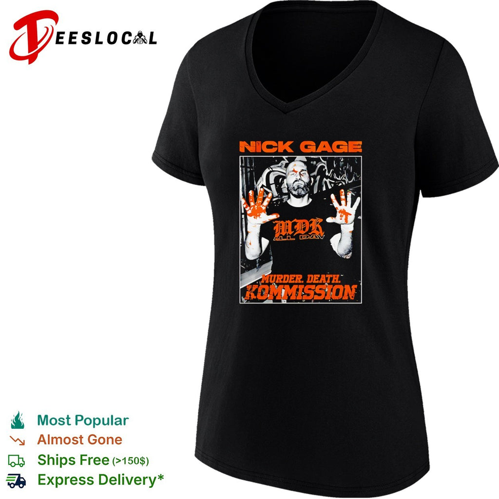 Nick Gage MDK all day Murder Death Kommission shirt