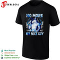 No More Mr Nice Guy Cowboy Wolf Storm Lightning Thunder Energetic Alpha Core shirt
