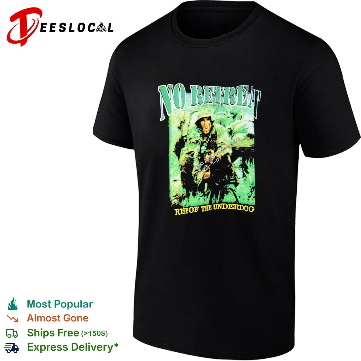 No Retreat Rise of the Underdog shirt