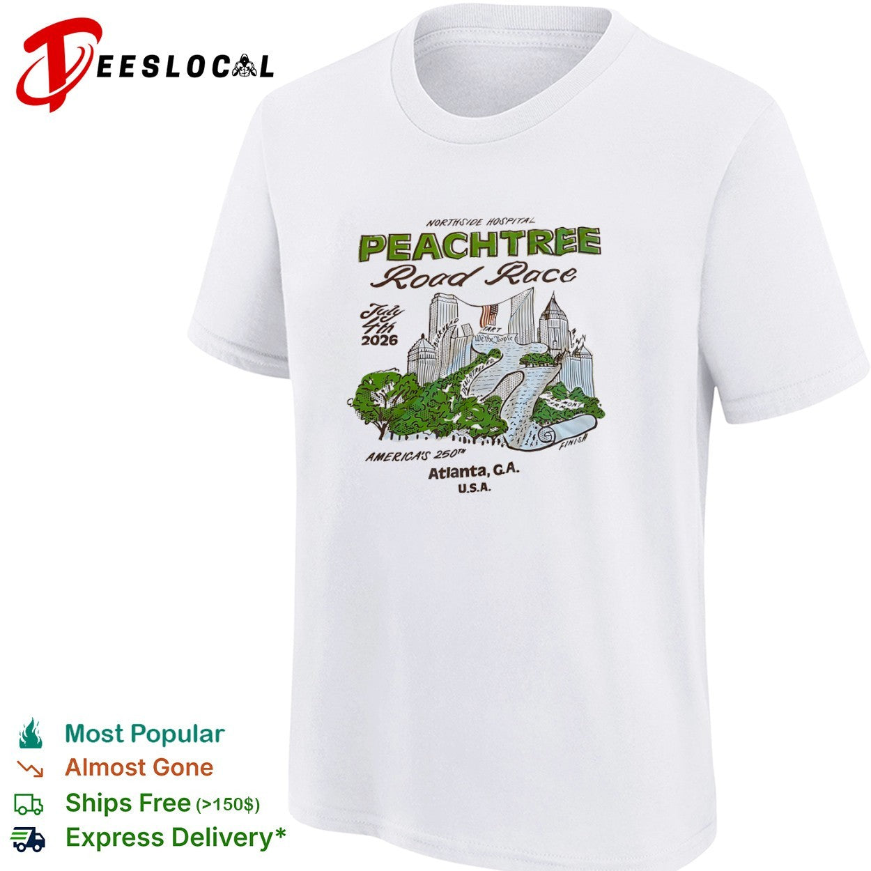 Northside Hospital Peachtree Road Race July 4th 2026 Americas 250th Atlanta GA shirt