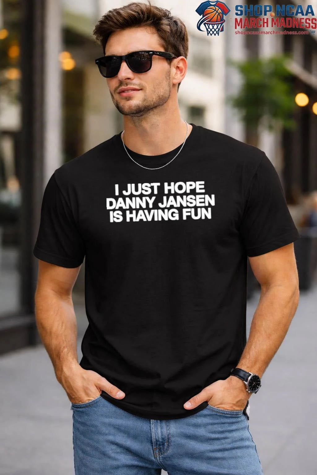 Official I Just Hope Danny Jansen Is Having Fun Shirt