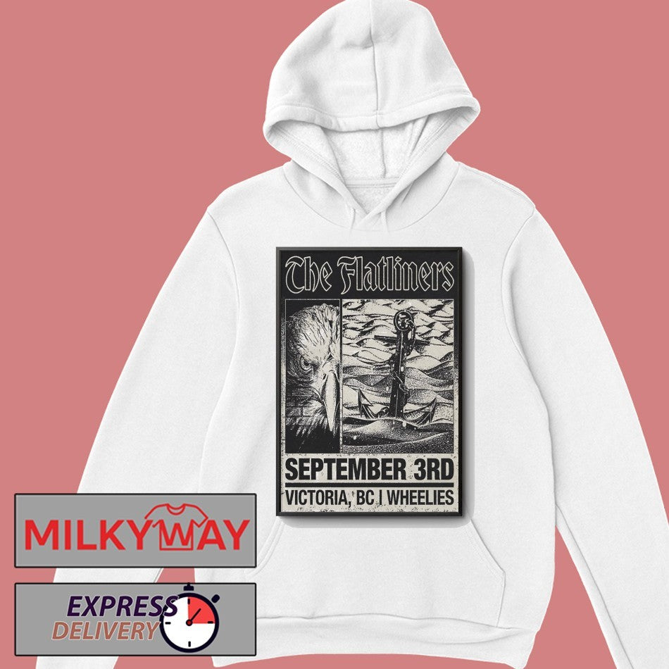 The Flatliners Sept 3 2026 Wheelies Motorcycles In Victoria BC Poster shirt