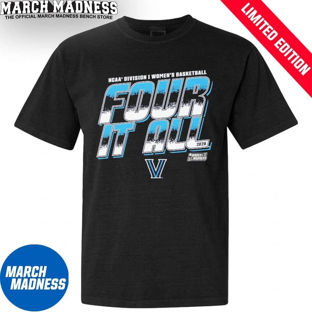 Official Villanova Women’s Basketball Four It All 2026 March Madness Shirt