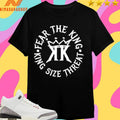 Og King Fear The King King Size Threat Shirts