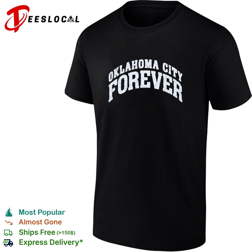 Oklahoma City Thunder basketball forever shirt