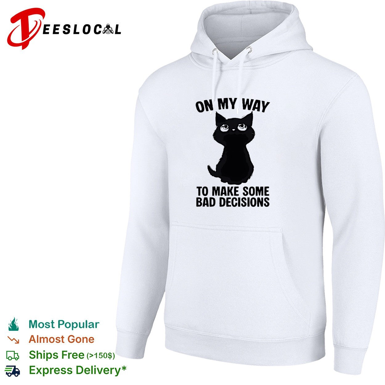 On my way to make some bad decisions cute black cat eyes funny shirt